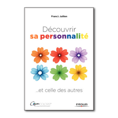 Couverture du livre Découvrir sa personnalité écrit par Franck Jullien